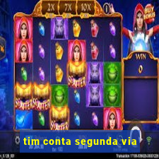 tim conta segunda via